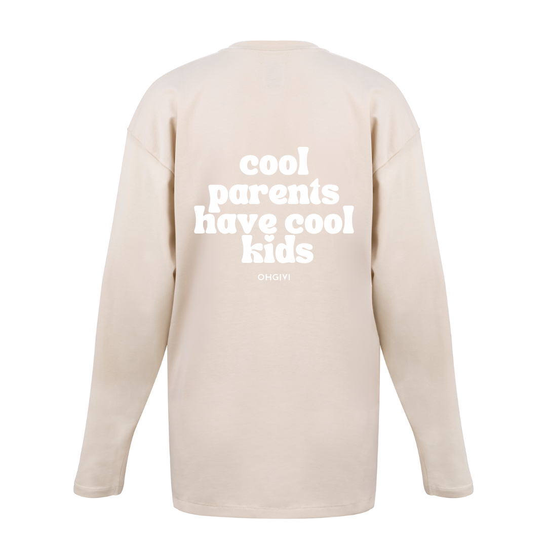 Longsleeve 'cool parents have cool kids'