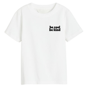 Unisex T-Shirt - be cool be kind