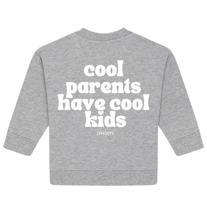 Sweater Baby 'cool parents have cool kids'